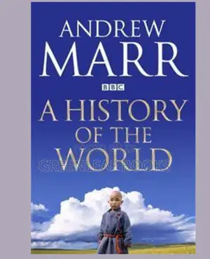 A History of the World by Andrew Marr