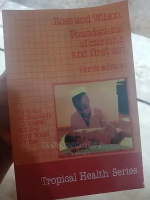 Ross and Wilson Foundation of Nursing