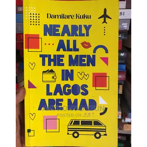 Nearly All the Men in Lagos Are Mad