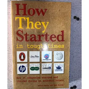 How They Started in Tough Times