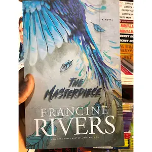 The Masterpiece by Francine Rivers