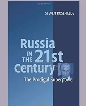 Russian in the 21st Century by Steven