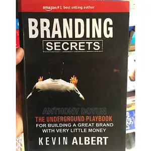 Branding Secrets: The Underground Playbook for Building A