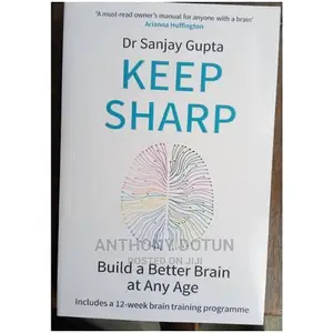 Keep Sharp: Build a Better Brain at Any Age
