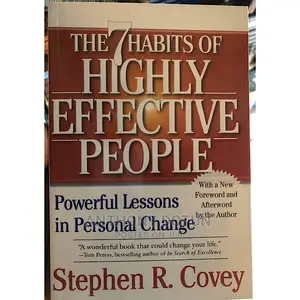The 7 Habits of Highly Effective People: Powerful Lessons