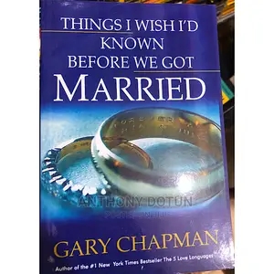 Things I Wish I'd Known Before We Got Married by Gary Chapm